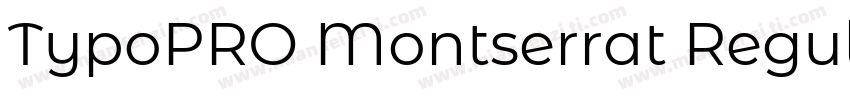 TypoPRO Montserrat Regular字体转换